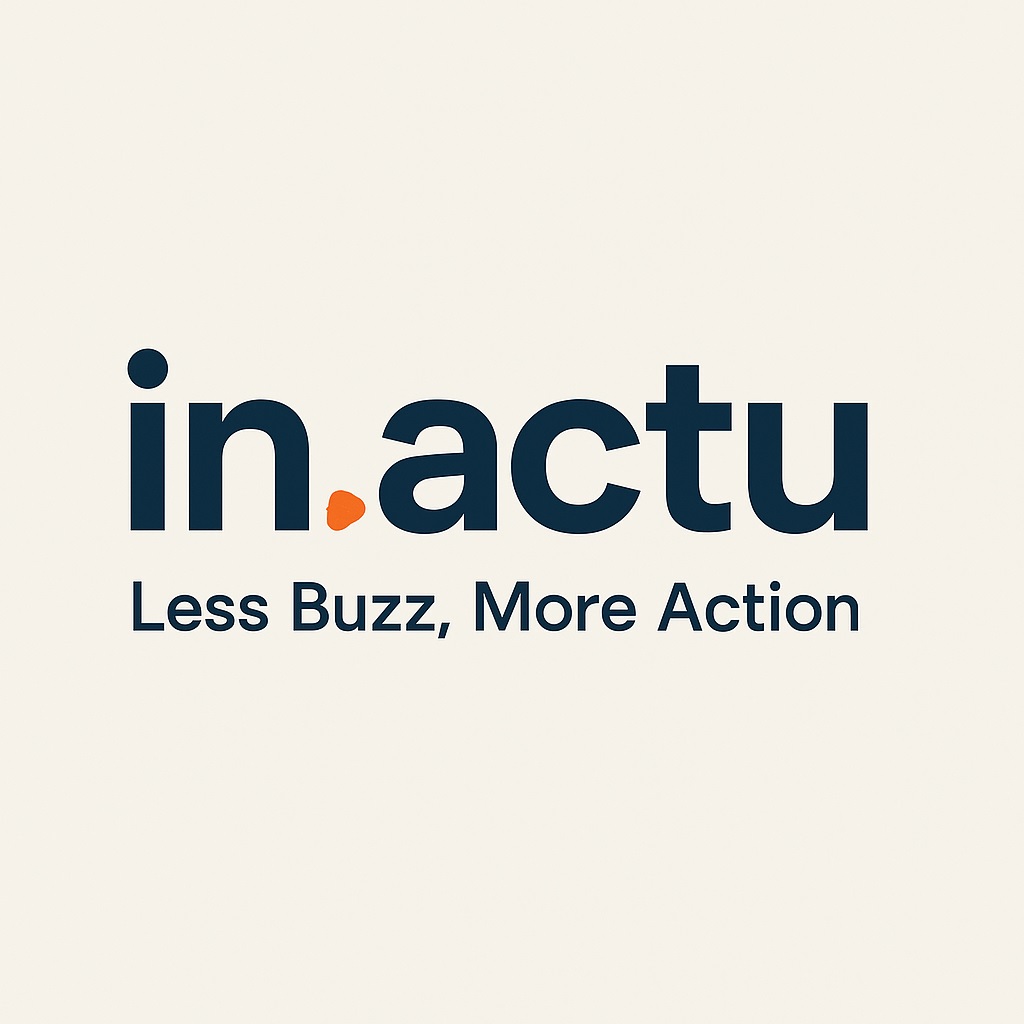 in.actu – Less Buzz, More Action